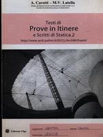 Testi di prove in Itinere e scritti di statica 2
