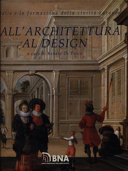 Dall'architettura al design - Renato De Fusco - copertina