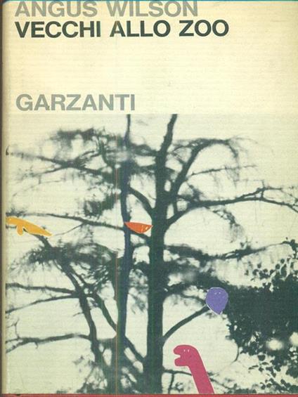 Vecchi allo Zoo - Angus Wilson - copertina