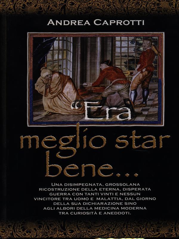 Era meglio star bene
