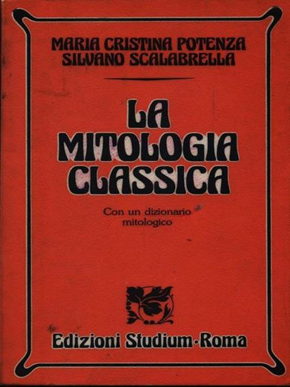 La mitologia classica - M.C. Potenza - copertina