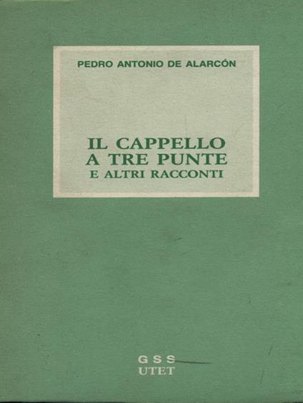 Il cappello a tre punte e altri racconti - copertina