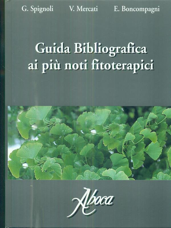 Guida bibliografica ai più noti fitoterapici