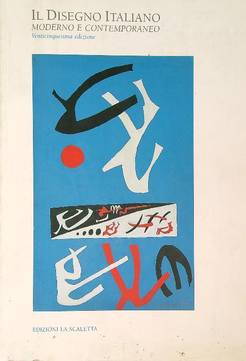 Il disegno italiano moderno e contemporaneo 25/2006