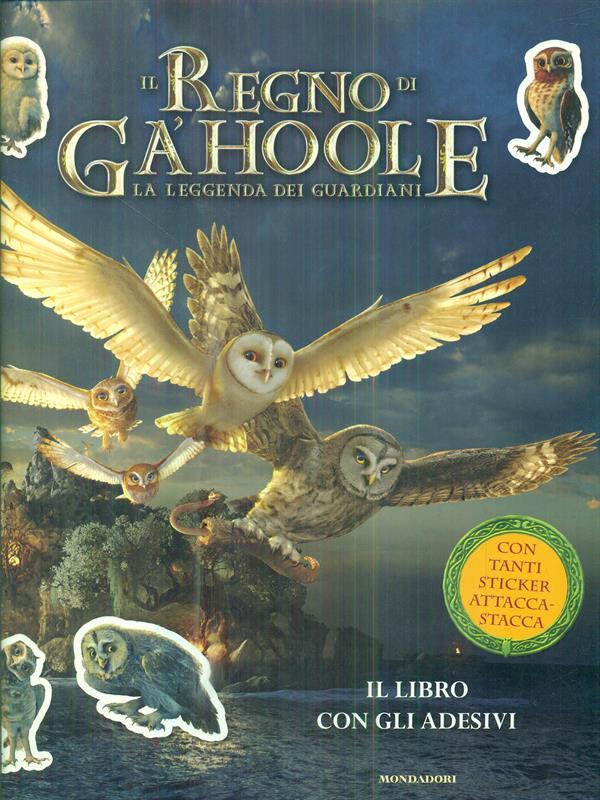 Il Regno di Gà Hoole il libro con gli adesivi