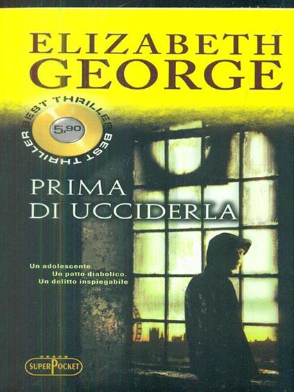 Prima di ucciderla - Elizabeth George - copertina