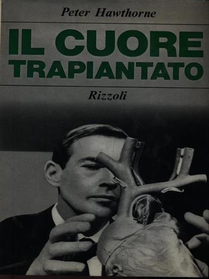 Il cuore trapiantato - Peter Hawthorne - copertina