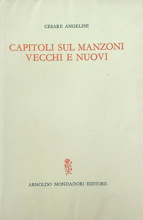 Capitoli sul Manzoni vecchi e nuovi