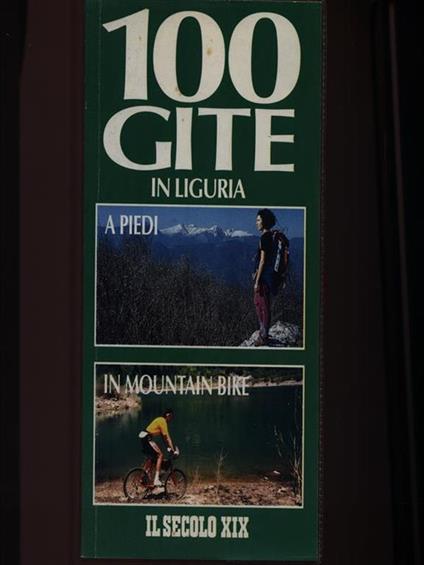 100 Gite a piedi in mountain bike - copertina