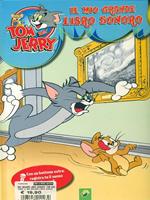 Il mio grande libro sonoro Tom and Jerry
