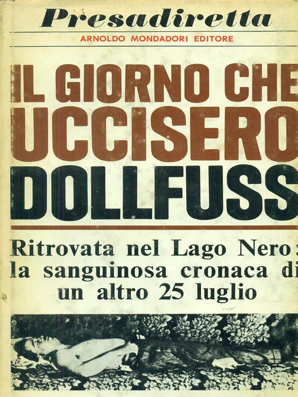 Il giorno che uccisero Dollfuss