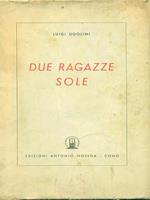 Due ragazze sole