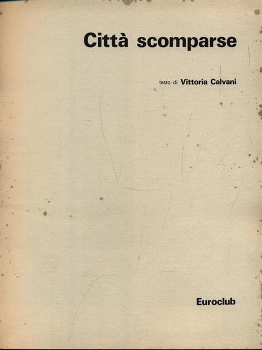Città scomparse - Vittoria Calvani - copertina