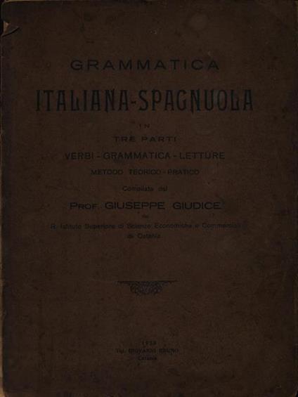Grammatica Italiana-Spagnuola - Giuseppe Giudice - copertina