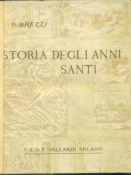 Storia degli anni santi - Paolo Brezzi - copertina