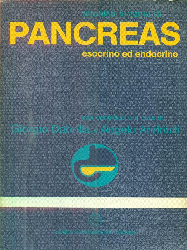 Attualità in tema di pancreas esocrino ed endocrino
