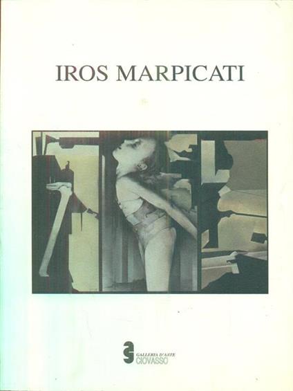 Iros Marpicati - Mario De Micheli - copertina