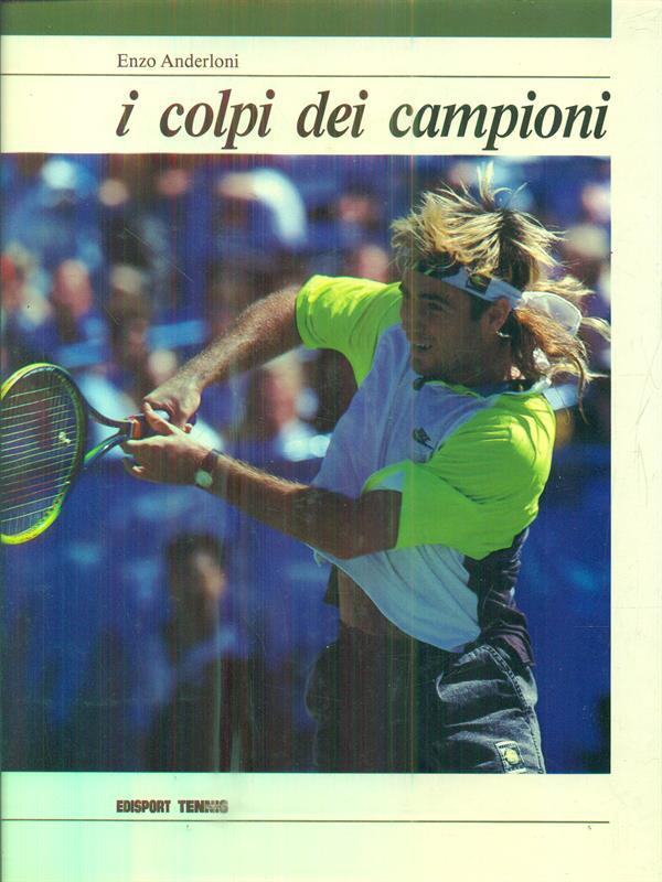 I colpi dei campioni