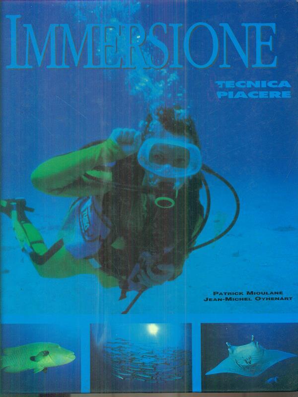 Immersione Tecnica & piacere