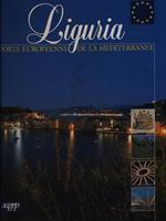 Liguria. Porte europeenne de la Mediterranee