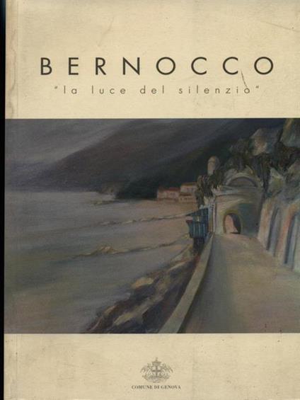 Bernocco - La luce del silenzio - copertina