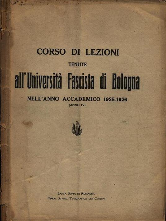 Corso di Lezioni tenute all'Università di Bologna. Anno Accademico 1925-1926 - copertina