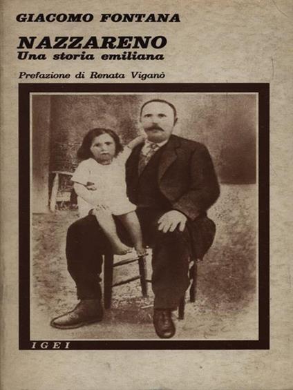 Nazzareno Una storia emiliana - Giacomo Fontana - copertina