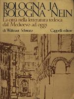 Bologna Ja Bologna Nein
