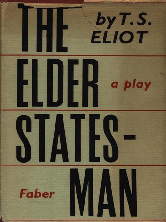 The Elder Statesman - Thomas S. Eliot - copertina