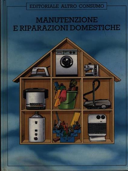Manutenzione e riparazioni domestiche - copertina