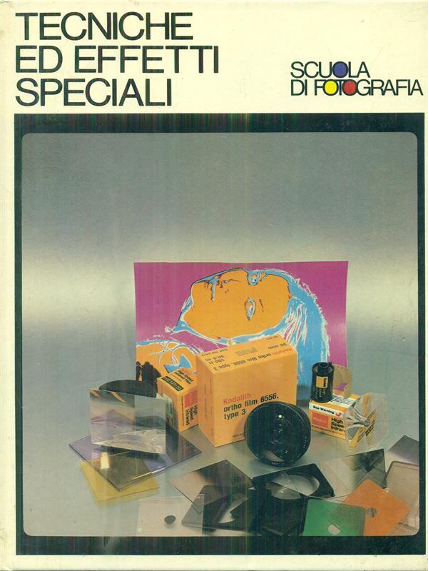 tecniche ed effetti speciali