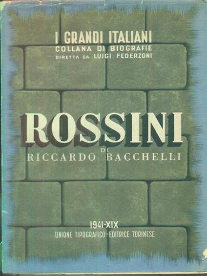 Rossini - Riccardo Bacchelli - copertina