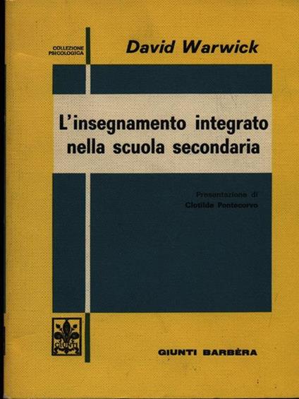 L' insegnamento integrato nella scuola secondaria - David Warwick - copertina