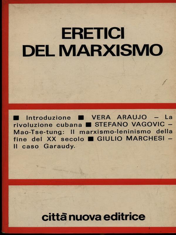 Eretici del marxismo