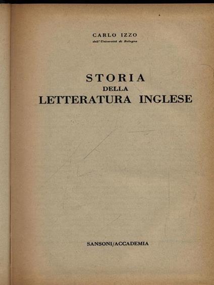 Storia della letteratura inglese.. - Carlo Izzo - copertina