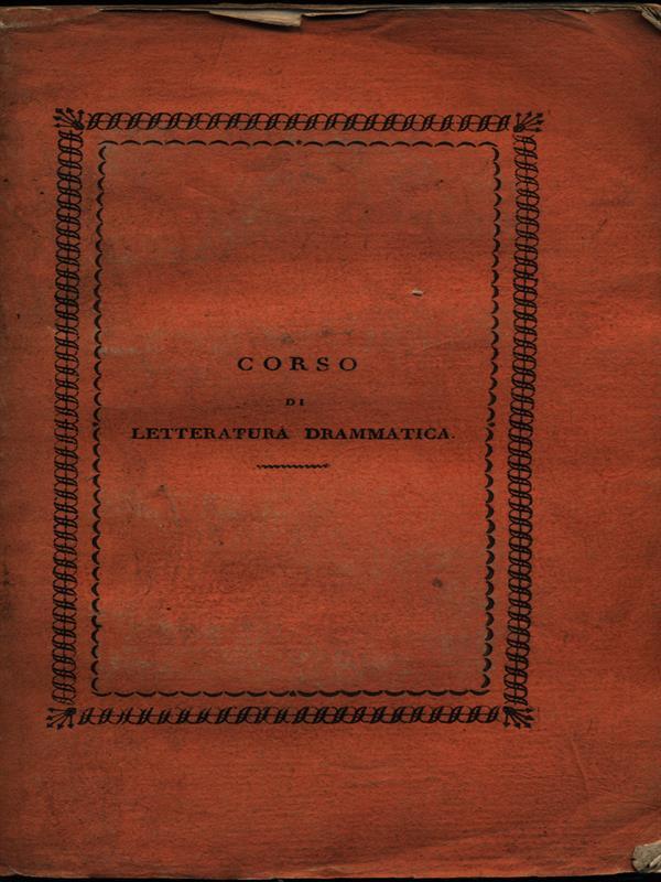 Corso di letteratura drammatica tomo II