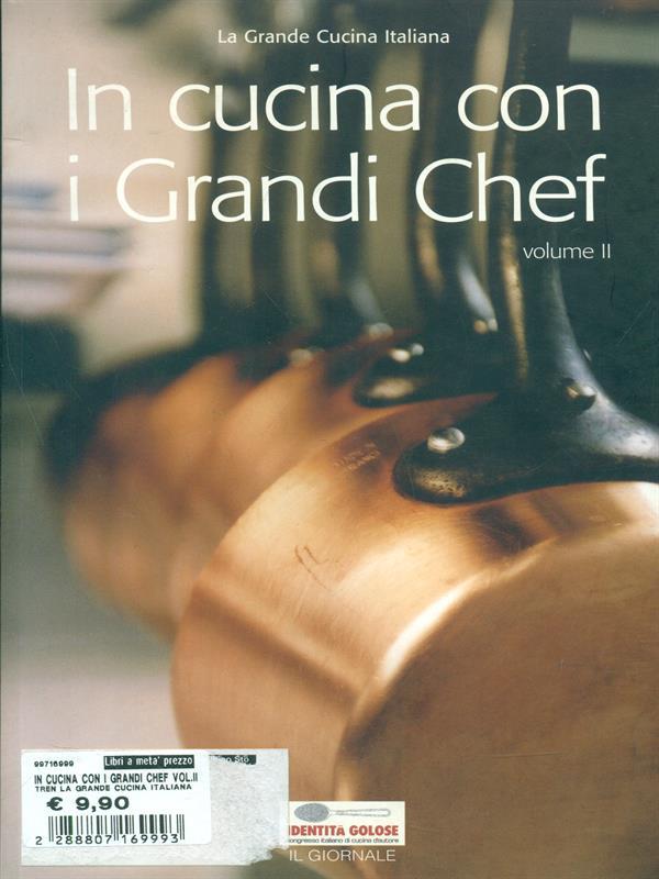 In cucina con i grandi chef vol. II