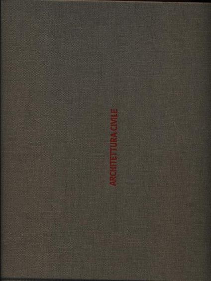 Guicciardini & Magni Architetti. Architettura Civile - copertina