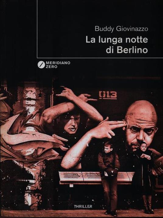 La lunga notte di Berlino - Buddy Giovinazzo - copertina