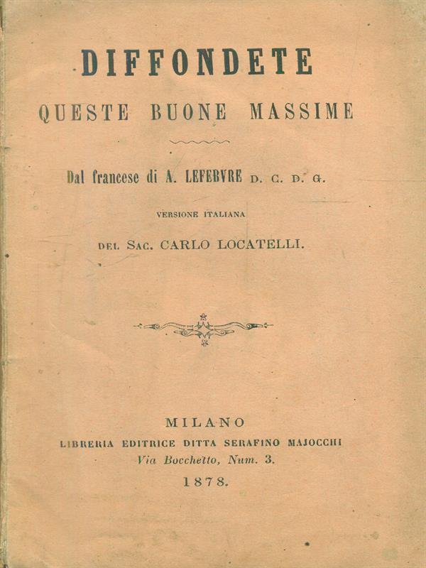 Diffondete queste buone massime