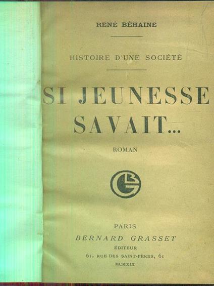 Si Jeunesse savait - René Behaine - copertina