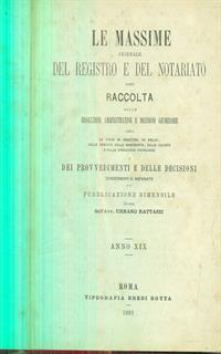 Le massime giornale del registro e del notariato anno XIX 1881 - 2