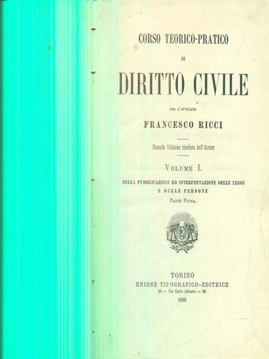 Corso teorico pratico di diritto civile vol I parte prima - Francesco Ricci - copertina