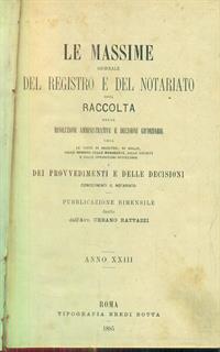 Le massime giornale del registro e del notariato anno XXIII - 1885 - 2