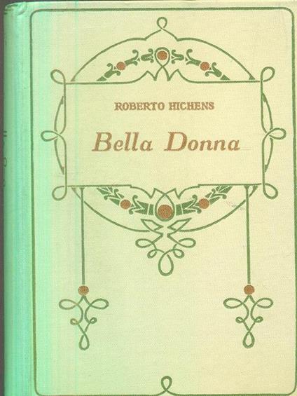 Bella donna - Robert S. Hichens - copertina