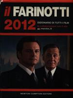 Il Farinotti 2012. Dizionario di tutti i film