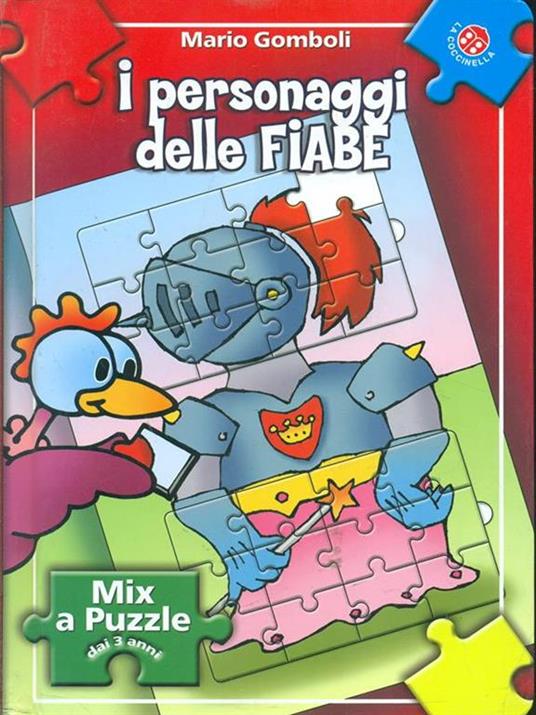 I personaggi delle fiabe. Libro puzzle - Mario Gomboli - copertina