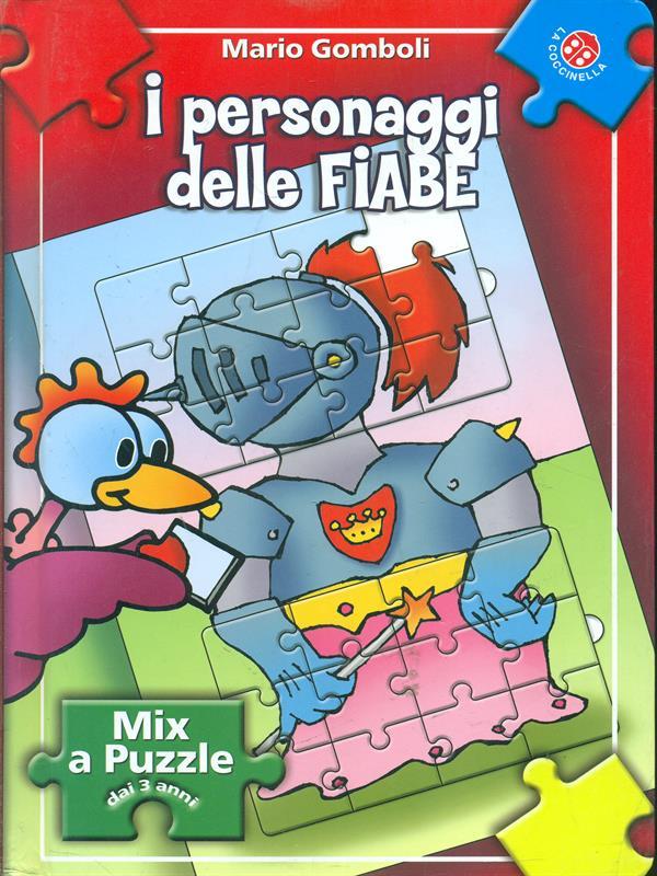 I personaggi delle fiabe. Libro puzzle