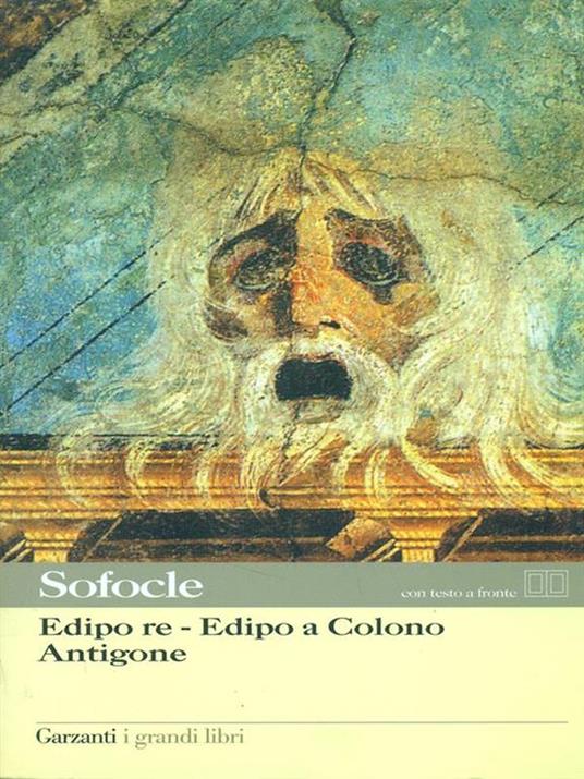 Edipo re Edipo a Colono Antigone - Sofocle - copertina