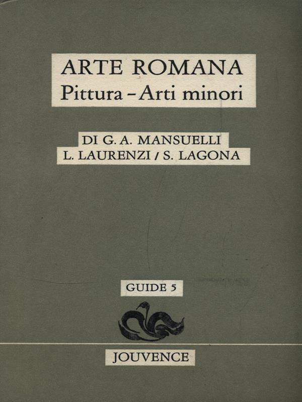 Arte romana. Pittura, arti minori